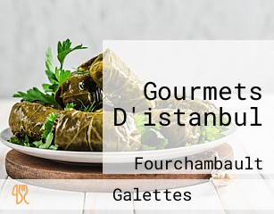 Gourmets D'istanbul
