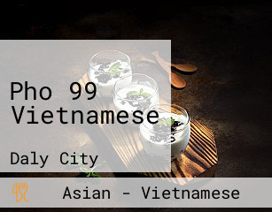 Pho 99 Vietnamese