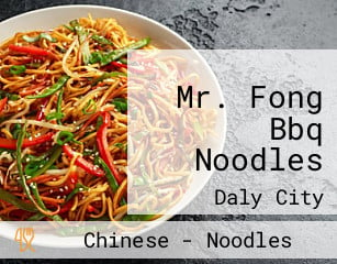 Mr. Fong Bbq Noodles