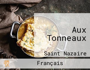 Aux Tonneaux