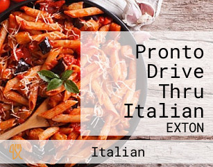 Pronto Drive Thru Italian