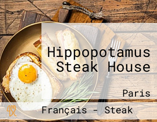 Hippopotamus Steak House