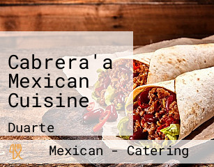 Cabrera'a Mexican Cuisine