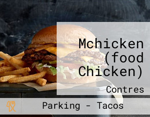 Mchicken (food Chicken)
