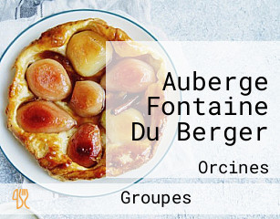 Auberge Fontaine Du Berger