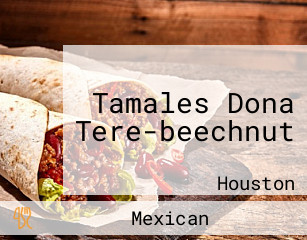 Tamales Dona Tere-beechnut