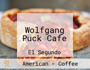 Wolfgang Puck Cafe