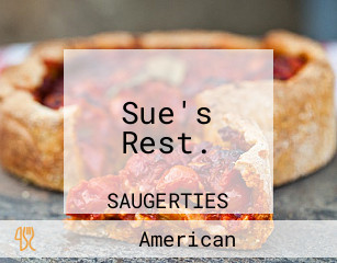 Sue's Rest.