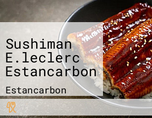 Sushiman E.leclerc Estancarbon