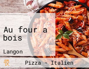 Au four a bois