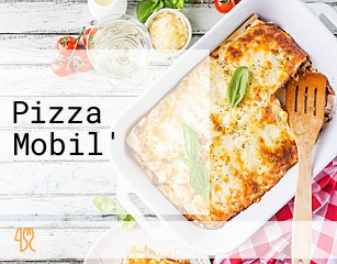 Pizza Mobil'