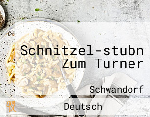 Schnitzel-stubn Zum Turner
