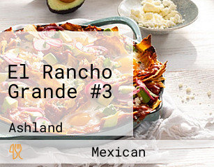 El Rancho Grande #3