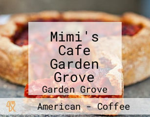 Mimi's Cafe Garden Grove