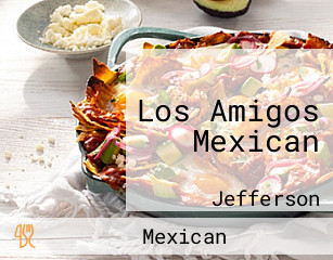 Los Amigos Mexican