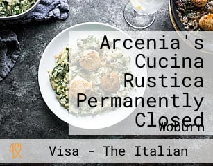 Arcenia's Cucina Rustica