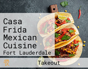 Casa Frida Mexican Cuisine