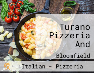 Turano Pizzeria And