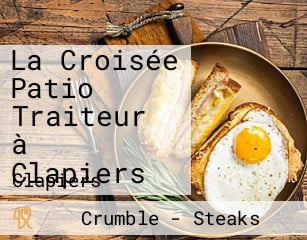 La Croisée Patio Traiteur à Clapiers