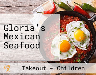 Gloria's Mexican Seafood