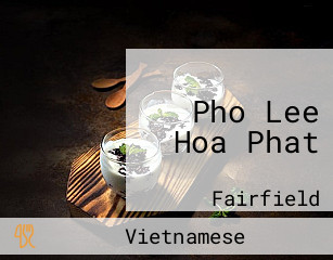 Pho Lee Hoa Phat