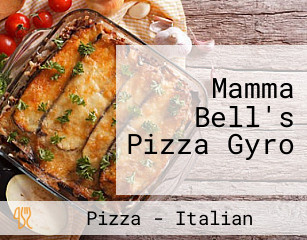Mamma Bell's Pizza Gyro