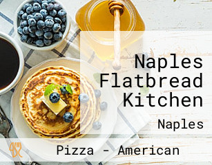 Naples Flatbread Kitchen