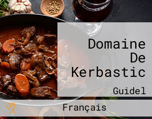 Domaine De Kerbastic