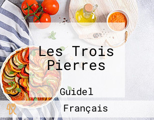 Les Trois Pierres