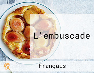 L'embuscade