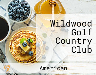 Wildwood Golf Country Club