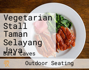 Vegetarian Stall Taman Selayang Jaya