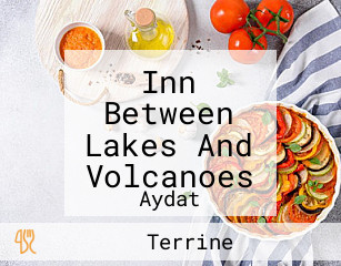 Inn Between Lakes And Volcanoes