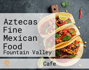 Aztecas Fine Mexican Food