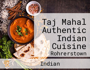 Taj Mahal Authentic Indian Cuisine