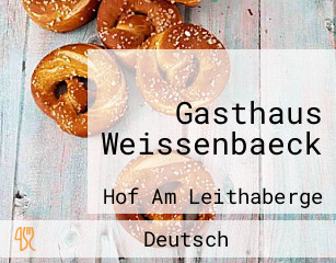 Gasthaus Weissenbaeck
