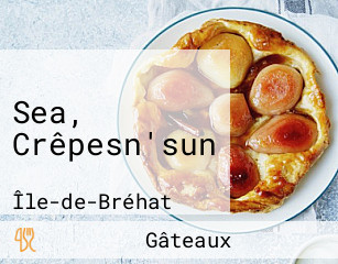 Sea, Crêpesn'sun