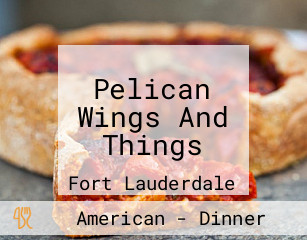 Pelican Wings And Things