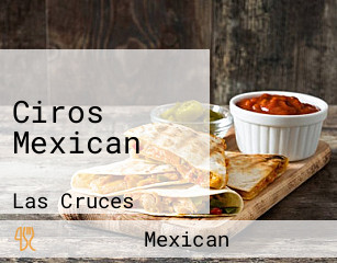 Ciros Mexican