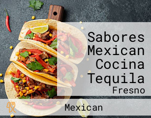 Sabores Mexican Cocina Tequila