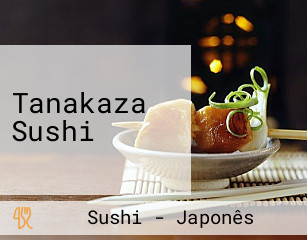 Tanakaza Sushi