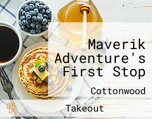 Maverik Adventure's First Stop