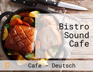 Bistro Sound Cafe