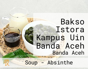 Bakso Istora Kampus Uin Banda Aceh