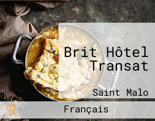 Brit Hôtel Transat