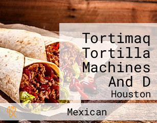 Tortimaq Tortilla Machines And D