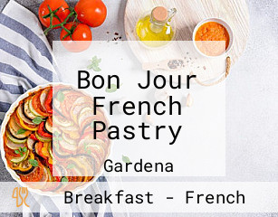 Bon Jour French Pastry