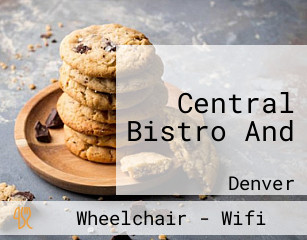 Central Bistro And