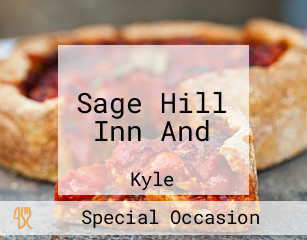 Sage Hill Inn And