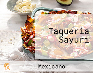 Taqueria Sayuri